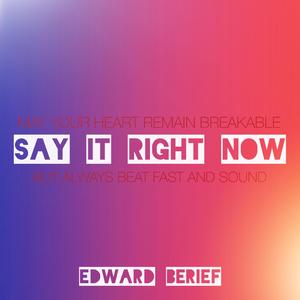 Say It Right Now (Karaoke Version)