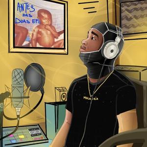 Antes Das 2 EP (feat. RealNiggaLeo & Glorito G)