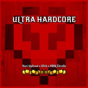 ULTRA HARDCORE