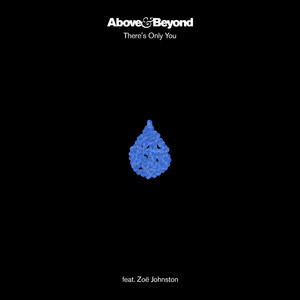 There's Only You (Above & Beyond Extended Club Mix)