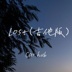 Lost (吉他版)