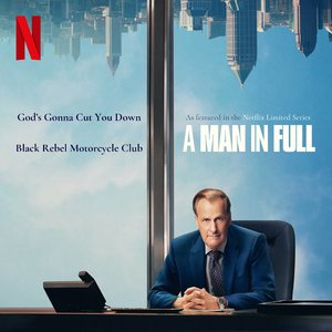 God's Gonna Cut You Down (A Man In Full Mix)