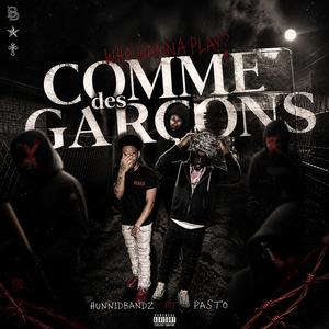 Comme des Garçons (feat. Pasto)