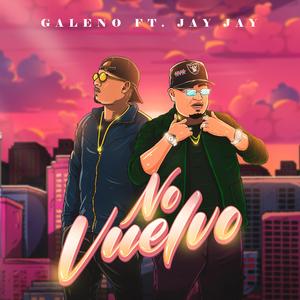 No Vuelvo (feat. Galeno)