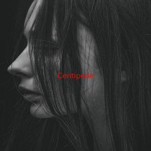 Centipede (Tribute version originally performed by Childish Gambino)