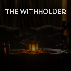 The Withholder