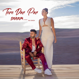Tere Dar Par Sanam