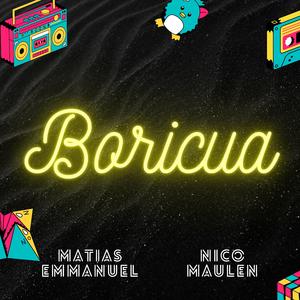 BORICUA (feat. Nicolas Maulen) (Tech House)