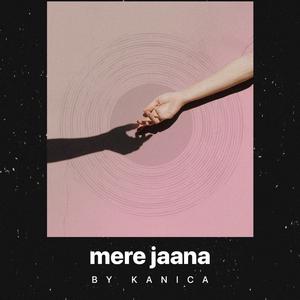 Mere Jaana