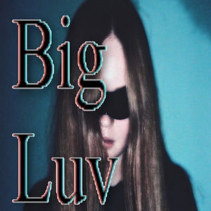 Bigluv