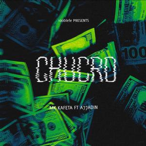 CHUCRO (feat. A77ADIN)