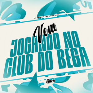 Vem Jogando no Club do Bega