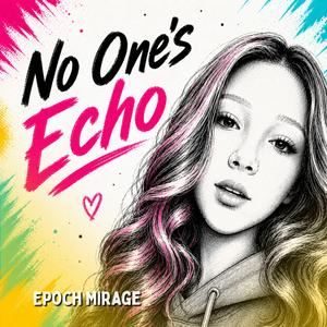 No Ones Echo