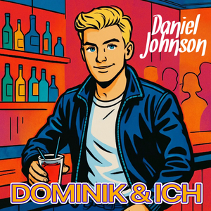 Dominik und ich (Radio Mix)