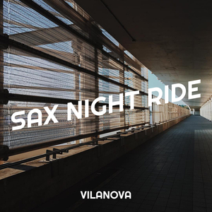 Sax Night Ride