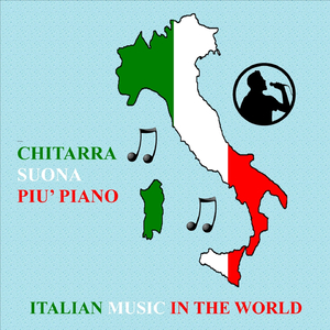 Chitarra suona piu' piano (Italian Music In The World)