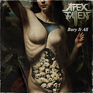 Bury It All