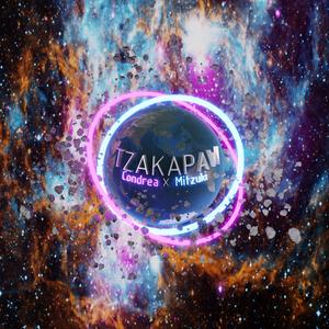 Tzakapaw (feat. Mitzuki)