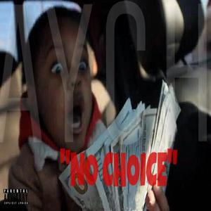 No Choice
