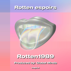 Rotten espoirs