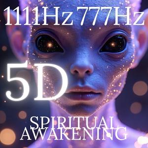Spiritual Awakening 1111Hz 777Hz Arcturian Light Codes 5D Activation