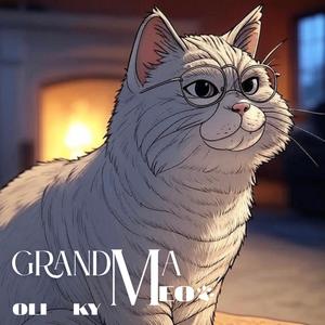 Grandma Meow (feat. Tether My Cat)