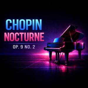 Chopin (Nocturne Op. 9 No. 2.) (Epic Synthwave Version _ Study & Focus Music)