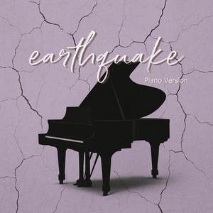 earthquake (Piano Instrumental Version)