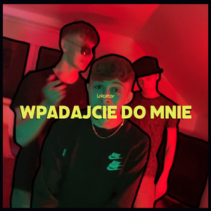 Wpadajcie Do Mnie