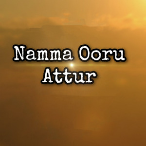 Namma Ooru Attur