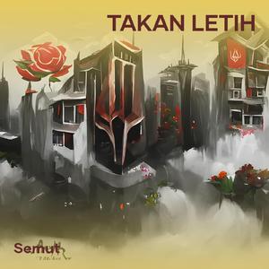Takan Letih