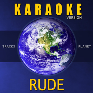 Rude (Karaoke Version)