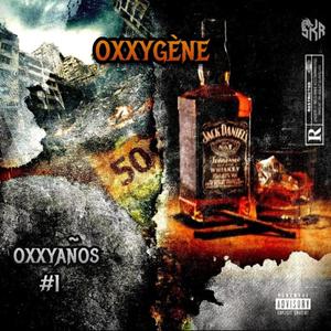 OxxyAños #1
