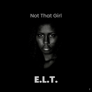 Not That Girl