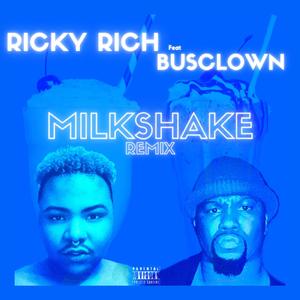 Milkshake (feat. Busclown)