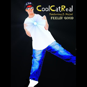 Feelin Good (Feat. E-Mizal)