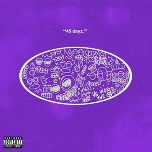 45 dayz. (feat. 28baby) (remix)