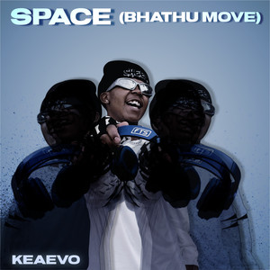 Space (Bhathu Move)
