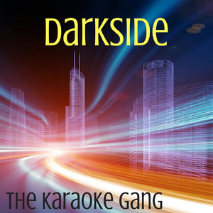 Darkside (Karaoke Version) (Originally Performed by Ty Dolla $ign, Future and Kiiara)