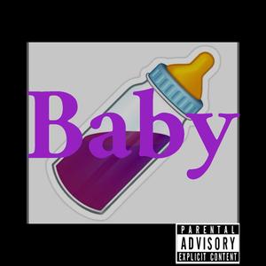 Baby (feat. Ca$houtMafia)