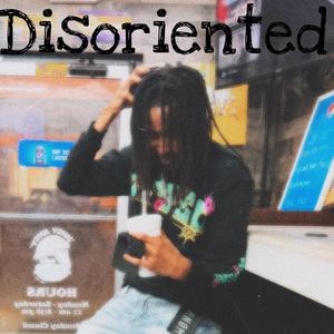 Disoriented