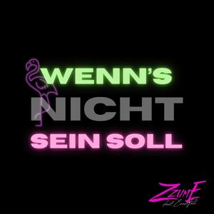 Wenn's nicht sein soll