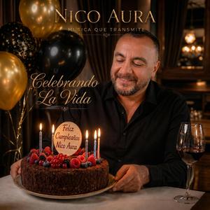 Celebrando La Vida