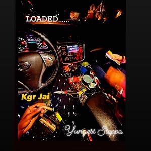 Loaded (feat. Yungest steppa)