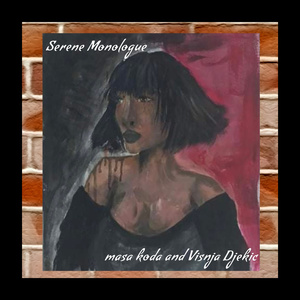 Serene Molologue