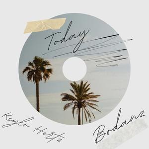 Today (feat. Bodanz)