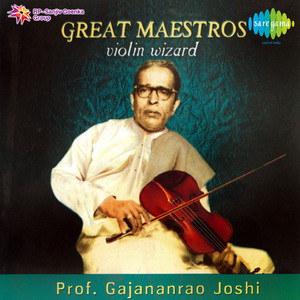Raga Darbari Kanada - Prof Gajananrao Joshi