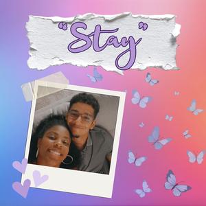 Stay