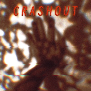 CRASHOUT