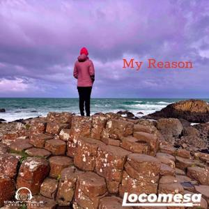 My Reason